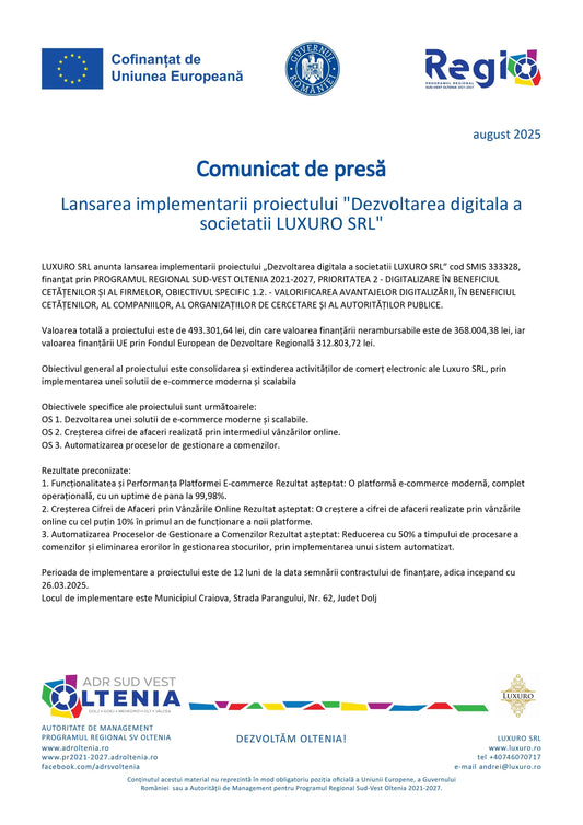 Lansarea implementarii proiectului "Dezvoltarea digitala a societatii LUXURO SRL"